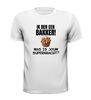 foto 7 T-shirt Ik ben bakker! Wat is jouw superkracht?