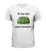 foto 11 T-shirt ik dop mijn eigen boontjes!