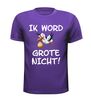foto 2 T-shirt Ik word grote nicht