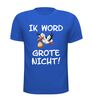 foto 3 T-shirt Ik word grote nicht