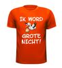 foto 5 T-shirt Ik word grote nicht