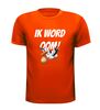 foto 5 T-shirt ik word oom