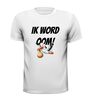 foto 7 T-shirt ik word oom