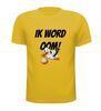 foto 8 T-shirt ik word oom