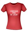 foto 8 T-shirt Vandaag ben ik leuk!