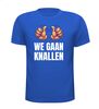 foto 5 We gaan knallen T-shirt
