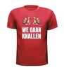 foto 7 We gaan knallen T-shirt