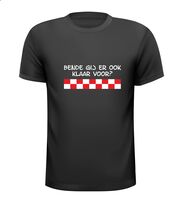 Bende gij er ook klaar voor? T-shirt Bende gij er ook klaar voor? T-shirt