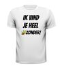 foto 13 Ik vind je heel bijzonder T-shirt