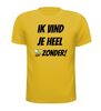 foto 15 Ik vind je heel bijzonder T-shirt