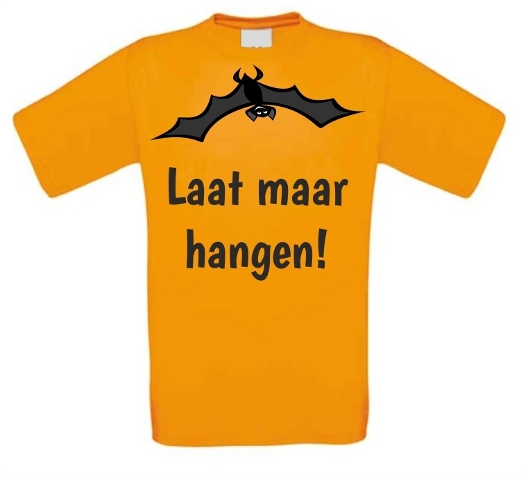 Laat maar hangen Halloween T-shirt