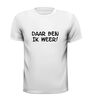 foto 13 T-shirt met een grappig tekst daar ben ik weer