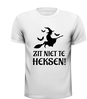 Zit niet te heksen T-shirt