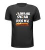 Jij bent heel speciaal T-shirt