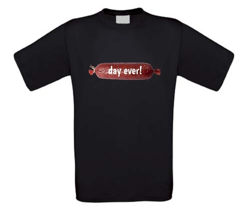 Worst day ever T-shirt