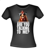 foto 4 Are you talking to me? T-shirt