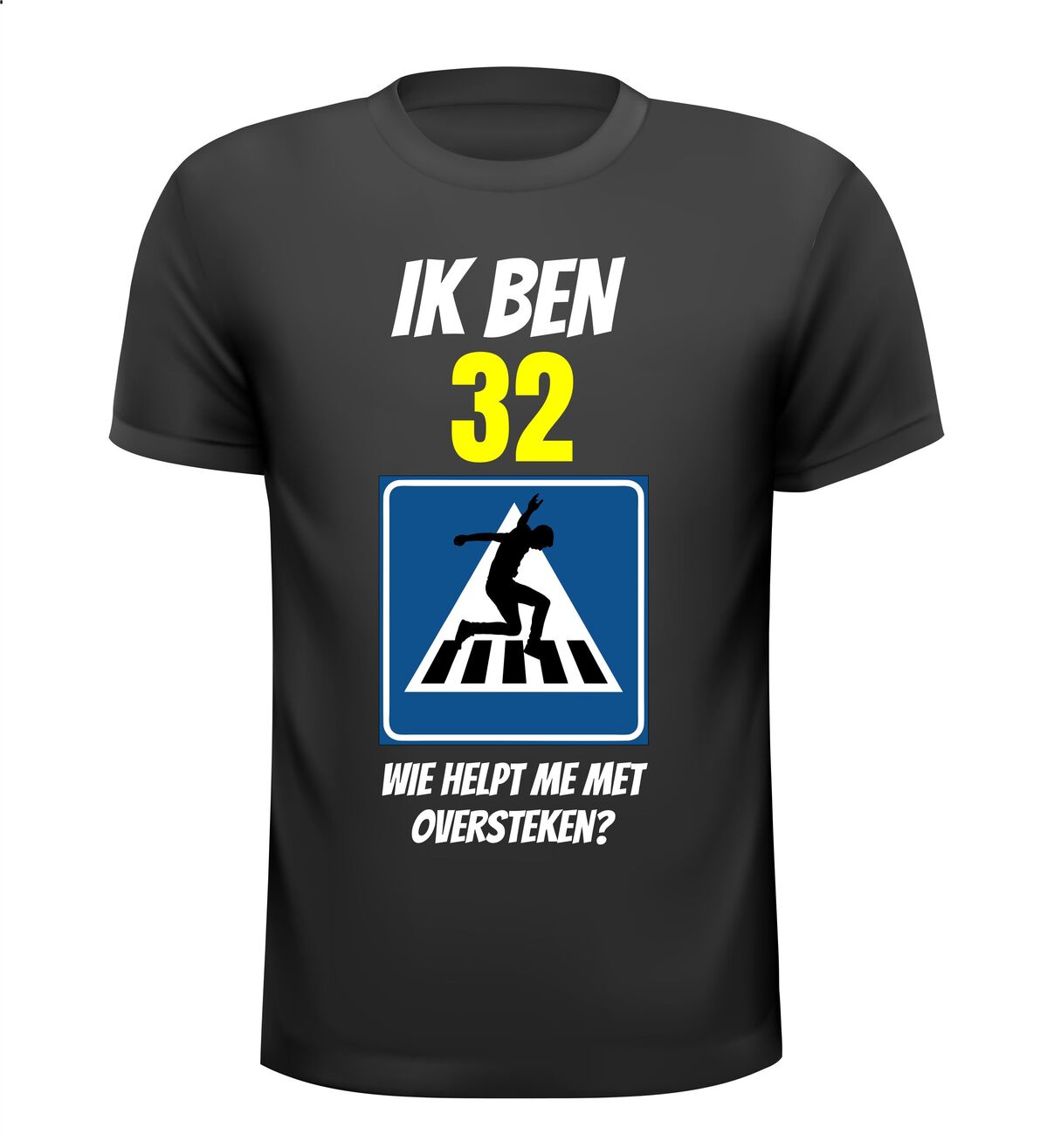 fun shirt leeftijd verjaardag 32 jaar oversteken heren