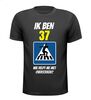 Fun shirt verjaardag 37 jaar wie helpt me oversteken