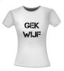 foto 2 Gek wijf T-shirt