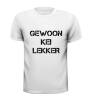 foto 2 Gewoon kei lekker T-shirt