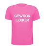 foto 11 Gewoon lekker T-shirt