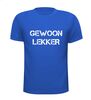foto 5 Gewoon lekker T-shirt