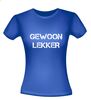 foto 6 Gewoon lekker T-shirt