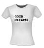 foto 4 Good morning T-shirt