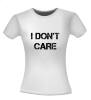 foto 4 I don't care T-shirt