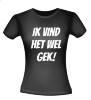 foto 2 Ik vind het wel gek! T-shirt