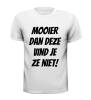 foto 3 Mooier dan deze vind je ze niet T-shirt