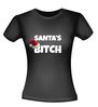 Santas bitch T-shirt