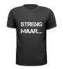 foto 1 Steng maar T-shirt