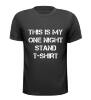 foto 1 This is my one night stand t-shirt