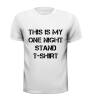 foto 3 This is my one night stand t-shirt