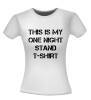 foto 4 This is my one night stand t-shirt