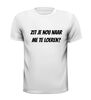 foto 13 Zit je nou naar me te loeren? T-shirt