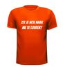 foto 9 Zit je nou naar me te loeren? T-shirt