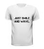 foto 1 Just smile and wave shirt