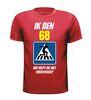 foto 4 Leuk en grappig verjaardag shirt 68 jaar oversteken