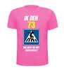 foto 6 leuk verjaardag shirt 73 jaar wie helpt me oversteken