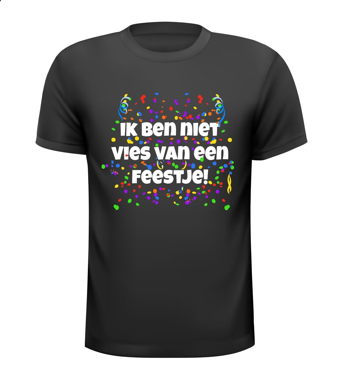 shirt Ik ben niet vies van een feestje