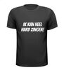 foto 1 Shirt Ik kan heel hard zingen