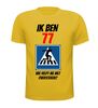 foto 8 verjaardag shirt 77 jaar wie helpt me oversteken?
