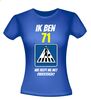 foto 3 Full colour verjaardag shirt 71 jaar wie helpt me oversteken dames?