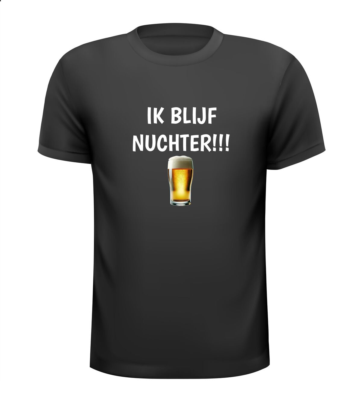 Ik blijf nuchter T-shirt dronken biertje alcohol bob