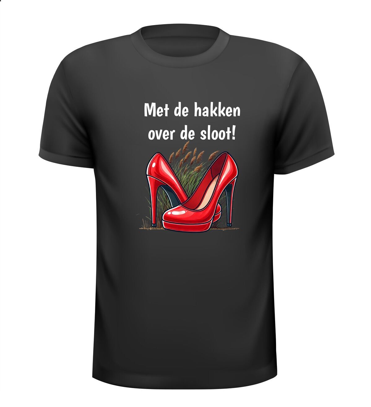 Met de hakken over de sloot shirt net geslaagd net gehaald gezegde