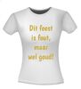 foto 14 T-shirt Dit feest is fout maar wel goud! glitter foute party