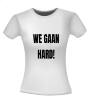 foto 4 We gaan hard feest t-shirt