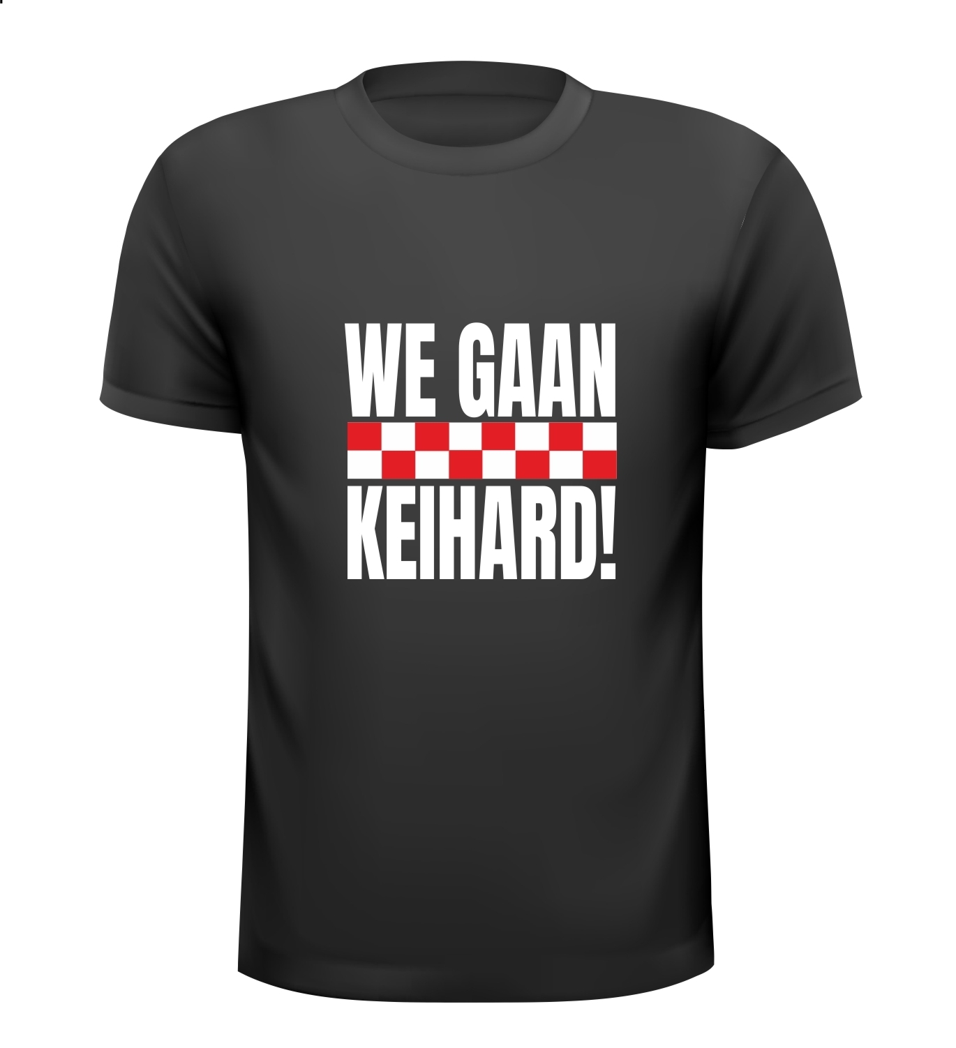 We gaan keihard Brabant T-shirt feest Carnaval